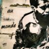 Seul Au Monde – Image 4